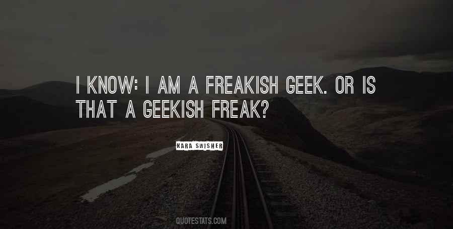 I Am A Freak Quotes #725540