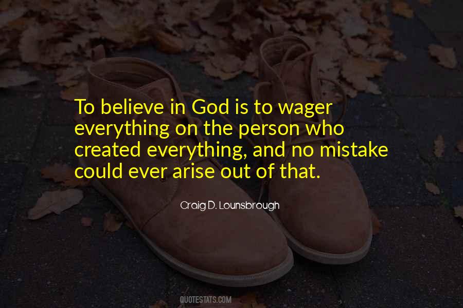 God Created Everything Quotes #1237166