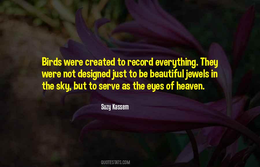 God Created Everything Quotes #311152