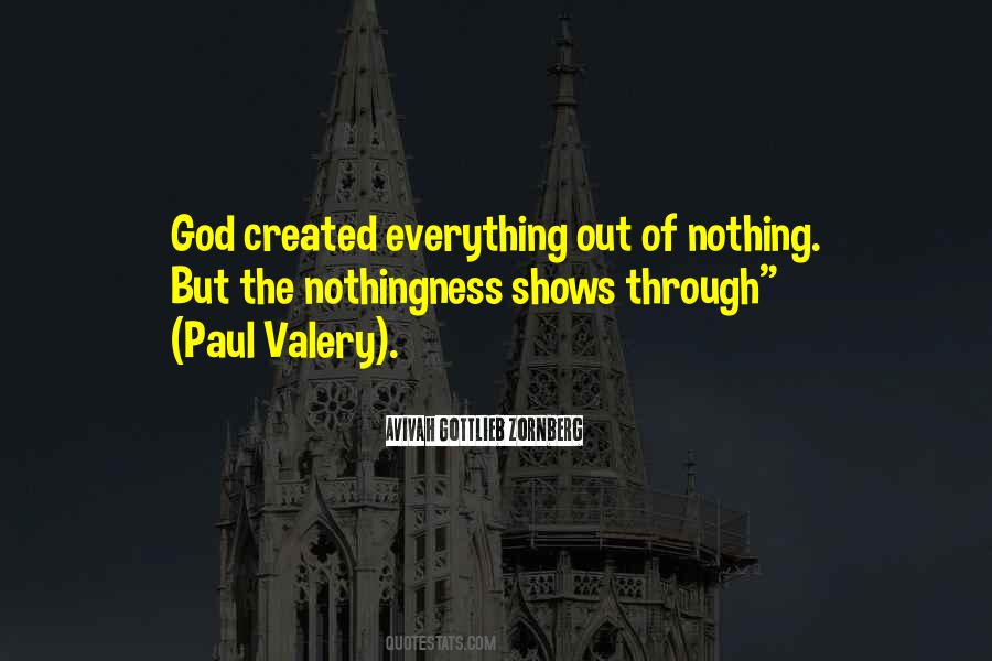 God Created Everything Quotes #471680