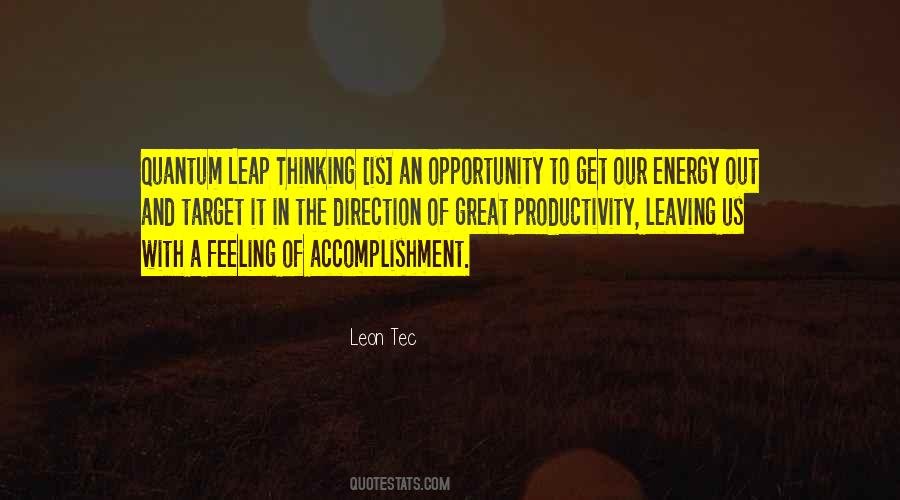 Feeling Of Accomplishment Quotes #1512219