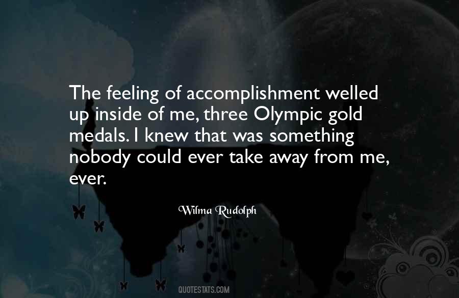 Feeling Of Accomplishment Quotes #673522