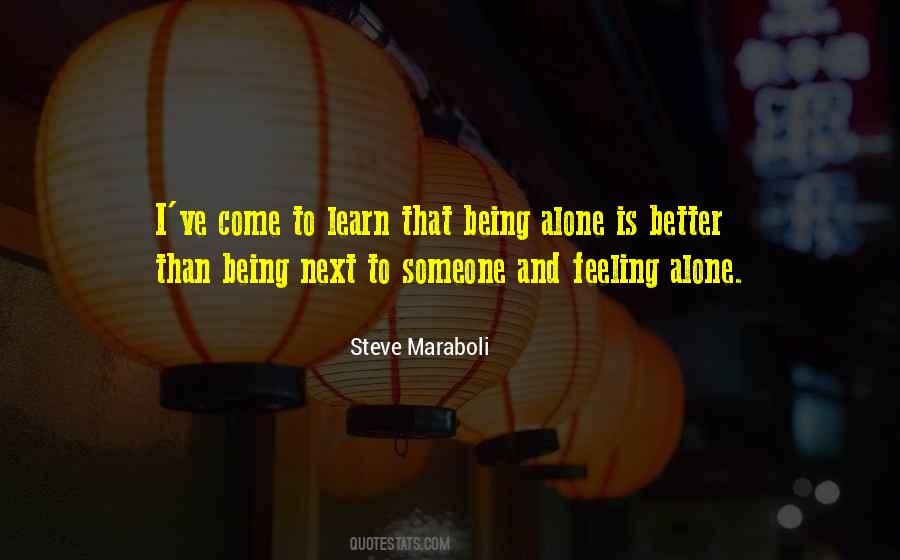 Feeling Of Being Alone Quotes #1495281