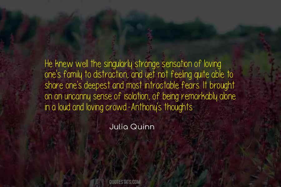 Feeling Of Being Alone Quotes #1637659