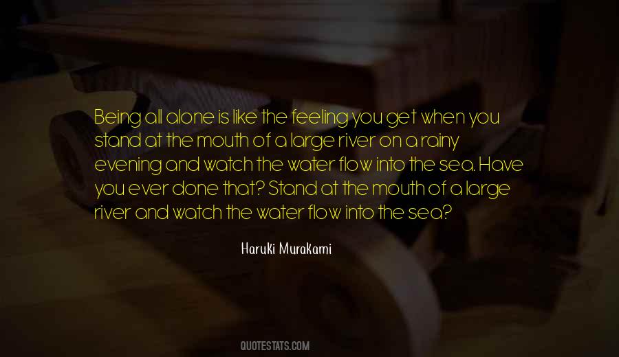 Feeling Of Being Alone Quotes #530545