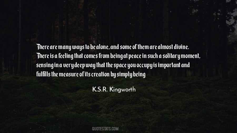Feeling Of Being Alone Quotes #953310