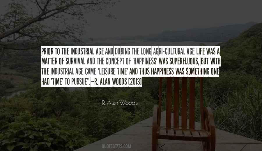 Leisure Life Quotes #1608990