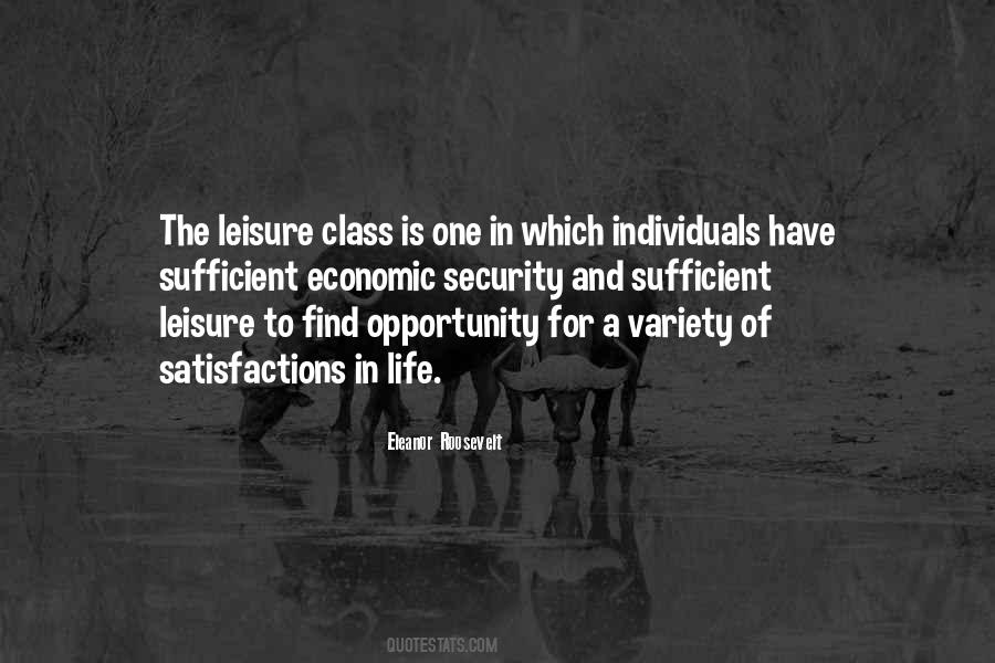 Leisure Life Quotes #1649174