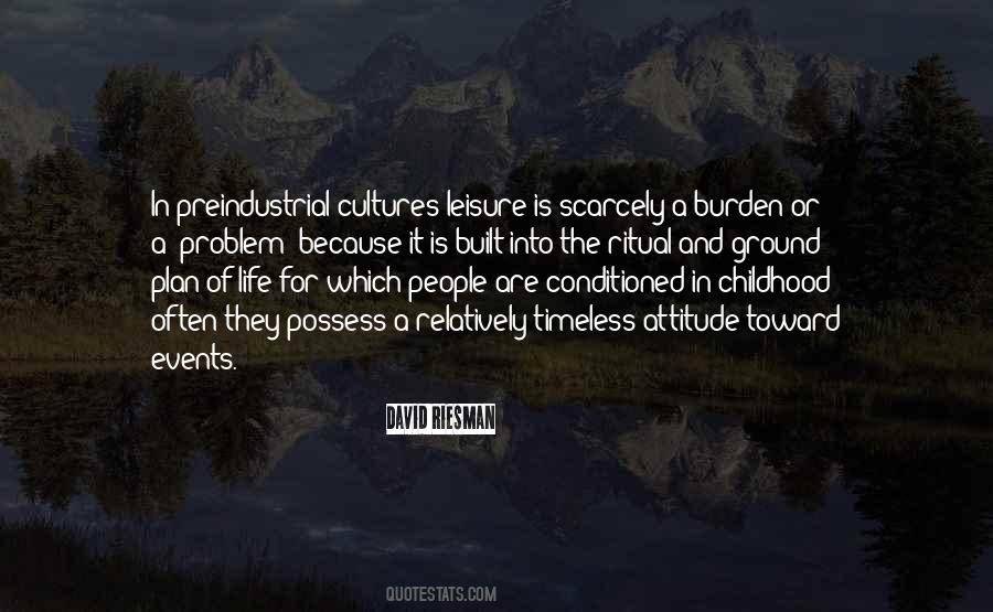 Leisure Life Quotes #1766158
