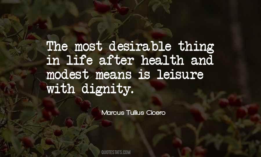 Leisure Life Quotes #1782348