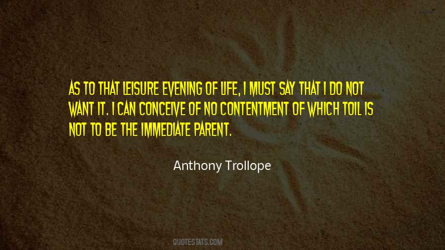 Leisure Life Quotes #262835