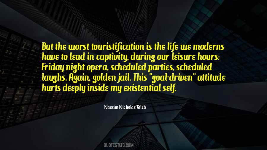 Leisure Life Quotes #277281