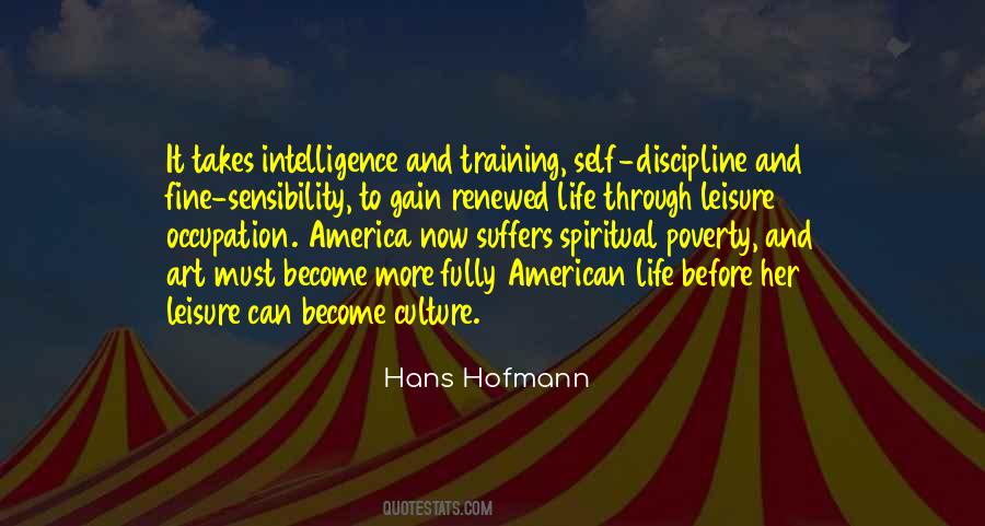 Leisure Life Quotes #358051