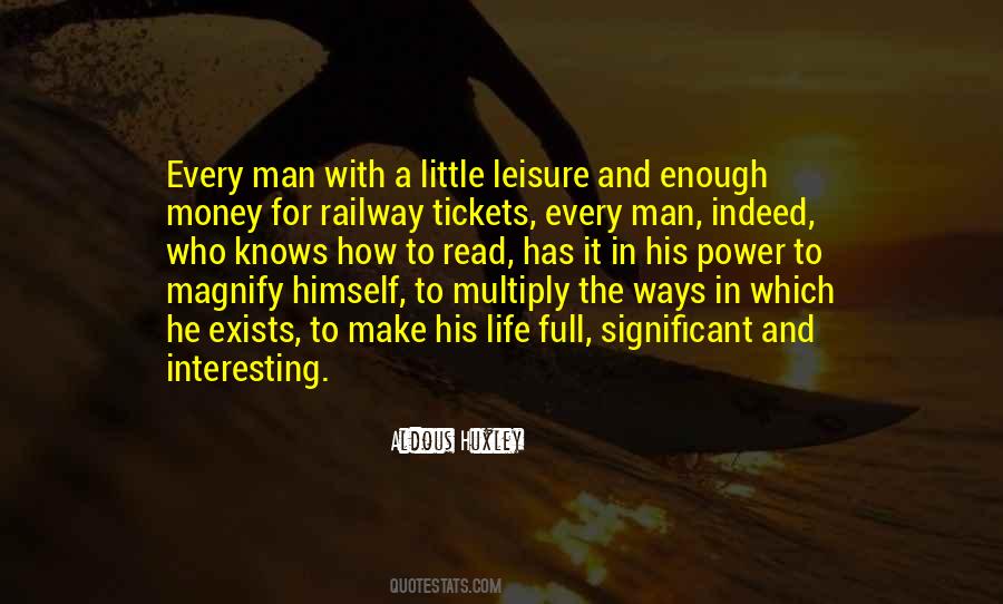 Leisure Life Quotes #654887