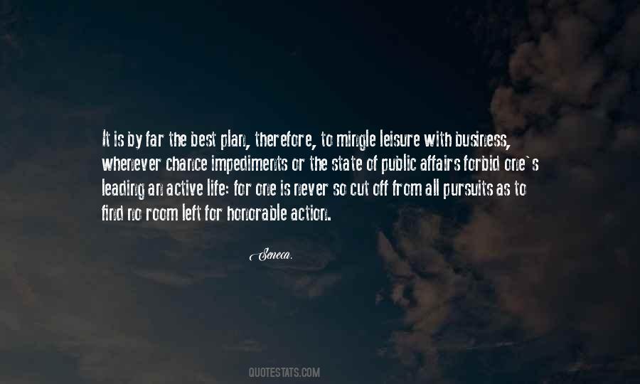 Leisure Life Quotes #69230