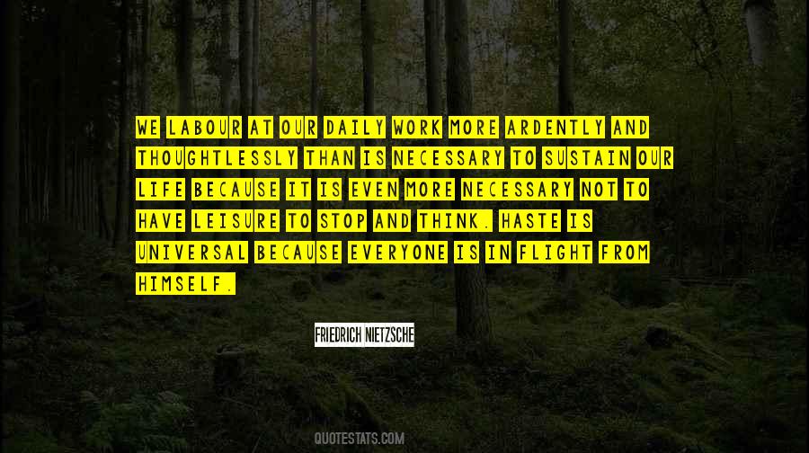 Leisure Life Quotes #766227
