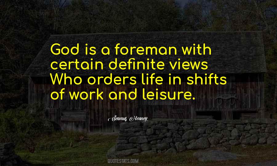 Leisure Life Quotes #788073