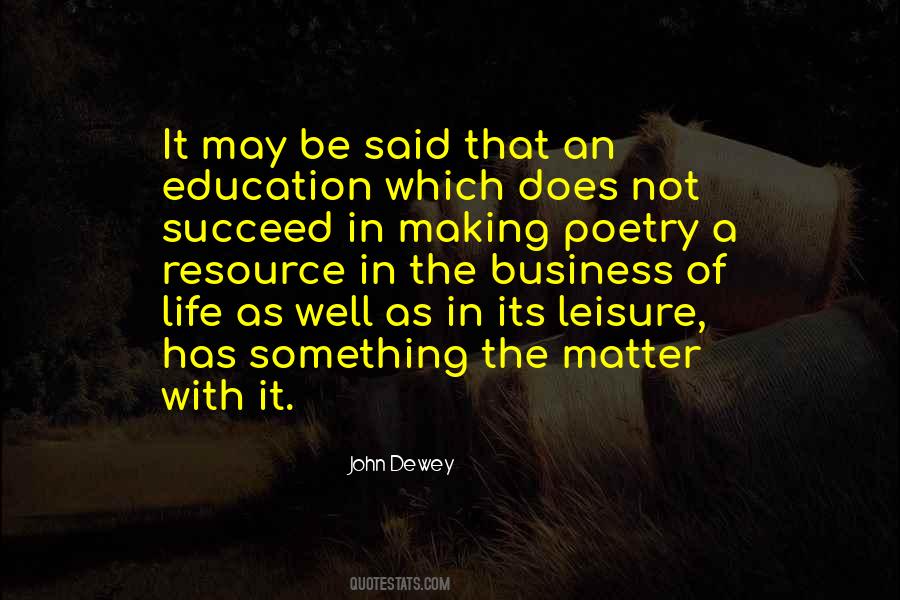 Leisure Life Quotes #916235
