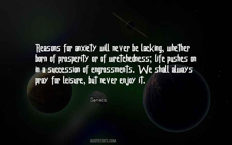 Leisure Life Quotes #952406