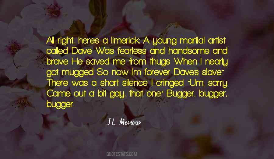 Young And Fearless Quotes #625650