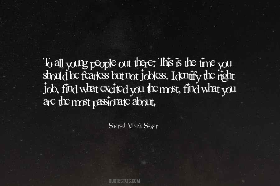 Young And Fearless Quotes #878209
