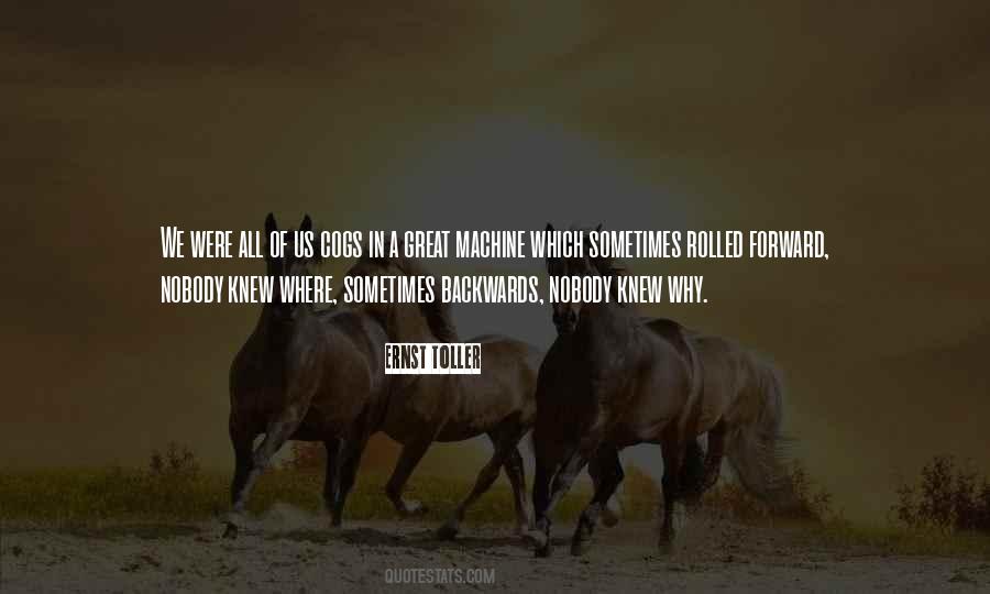 Cogs In The Machine Quotes #1703864