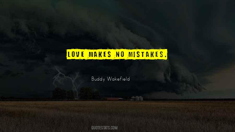 Mistake Love Quotes #756689