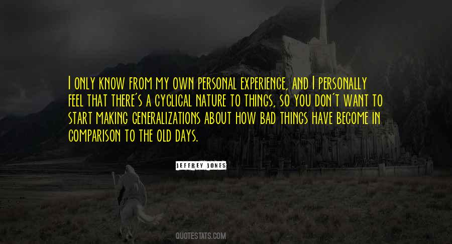 Old Nature Quotes #1407842