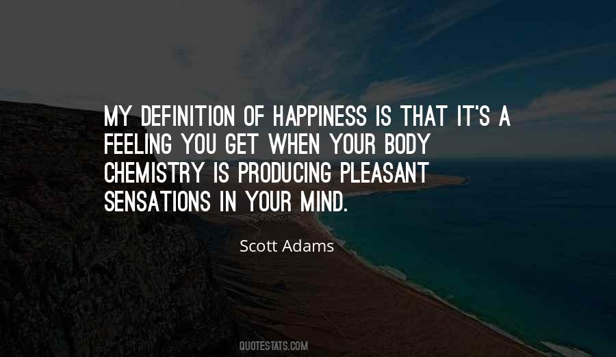 Feeling Of Happiness Quotes #1094941