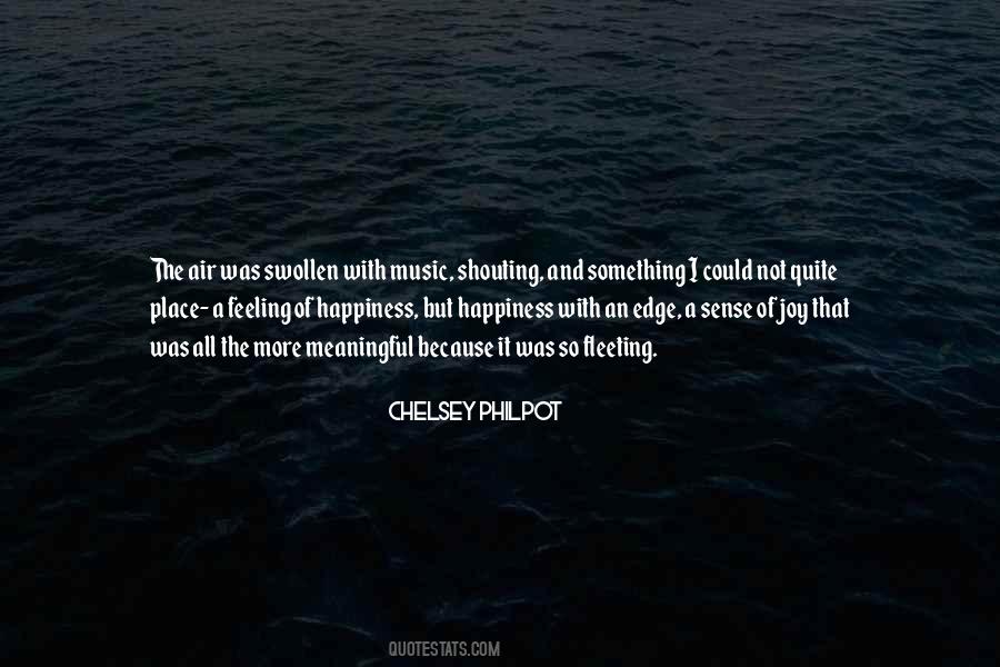 Feeling Of Happiness Quotes #709417