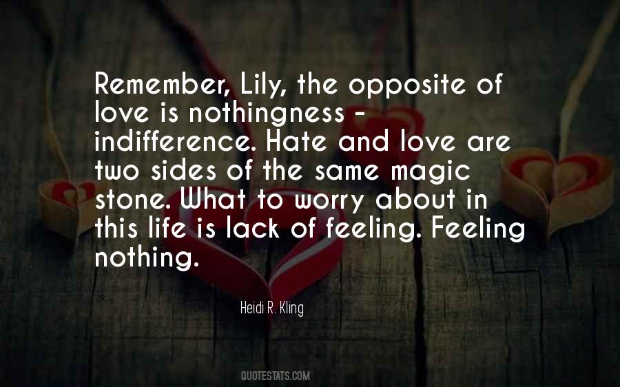 Feeling Of Hate Quotes #668480