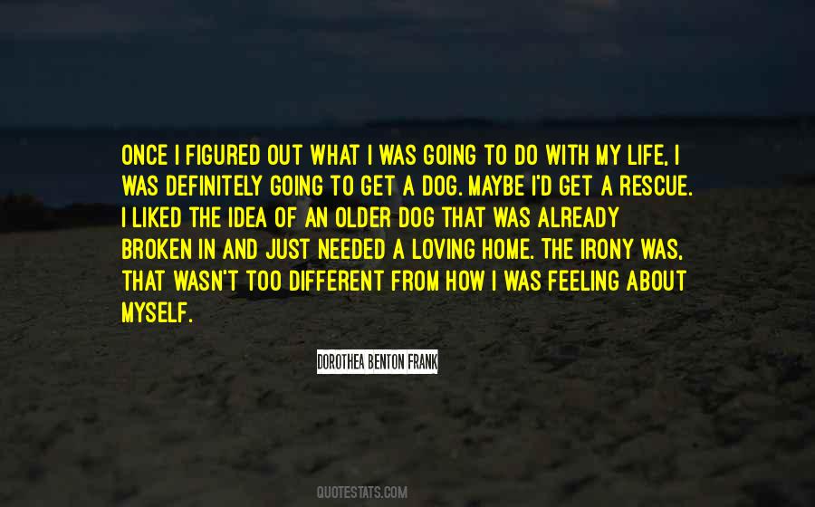 Feeling Of Home Quotes #1539753