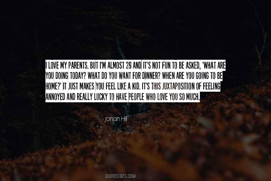 Feeling Of Home Quotes #373460