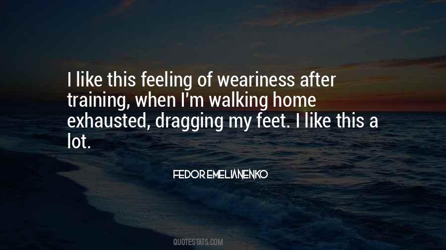 Feeling Of Home Quotes #547976