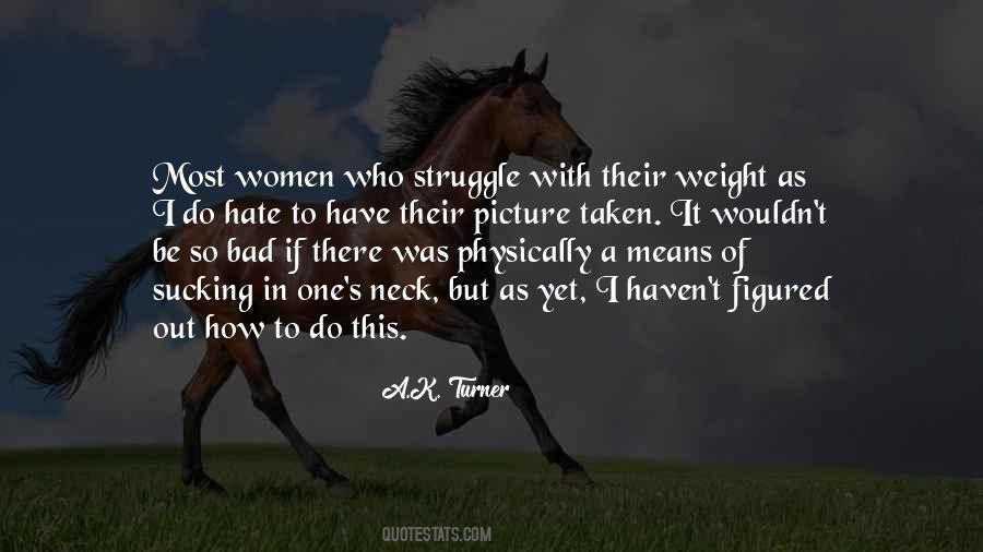 Struggle Picture Quotes #324889