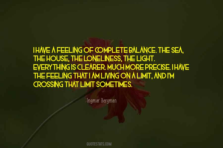 Feeling Of Loneliness Quotes #1366102
