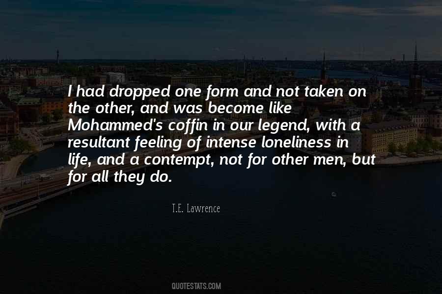 Feeling Of Loneliness Quotes #1826235