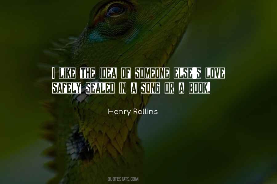 Someone I Love Quotes #15802