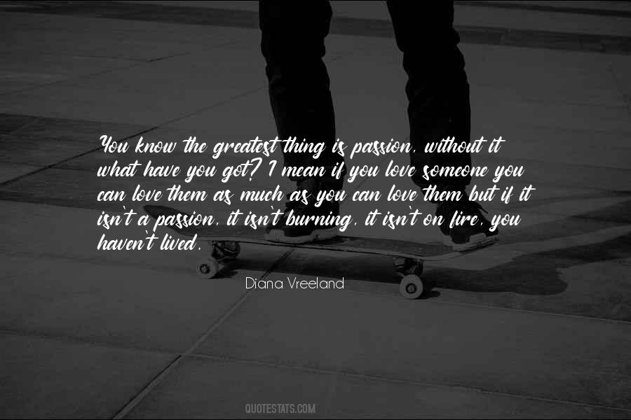 Someone I Love Quotes #216098