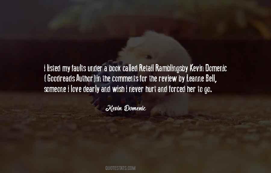 Someone I Love Quotes #486486