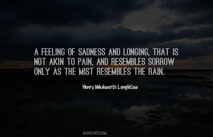 Feeling Of Sadness Quotes #1050480