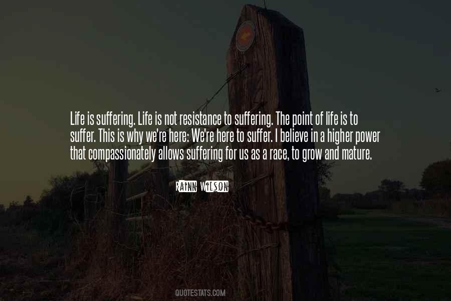Why Suffering Quotes #1028506