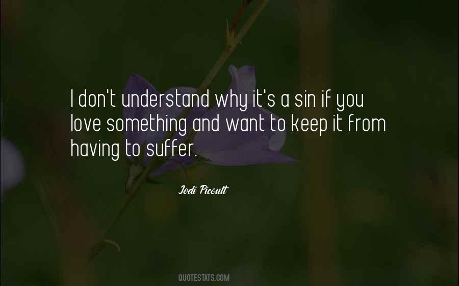 Why Suffering Quotes #477002