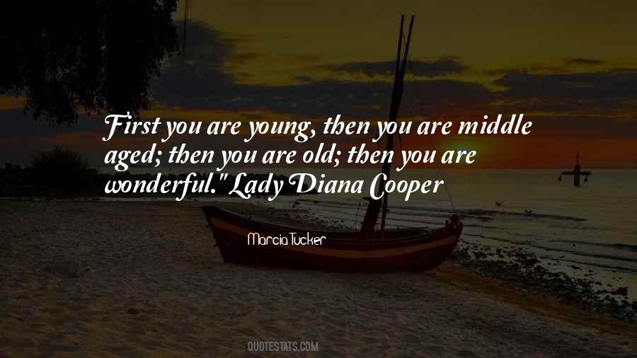 Lady Diana Cooper Quotes #1417462