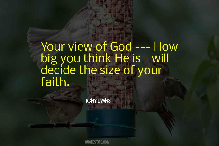 God Is Big Quotes #460031