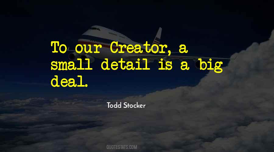 God Is Big Quotes #533951
