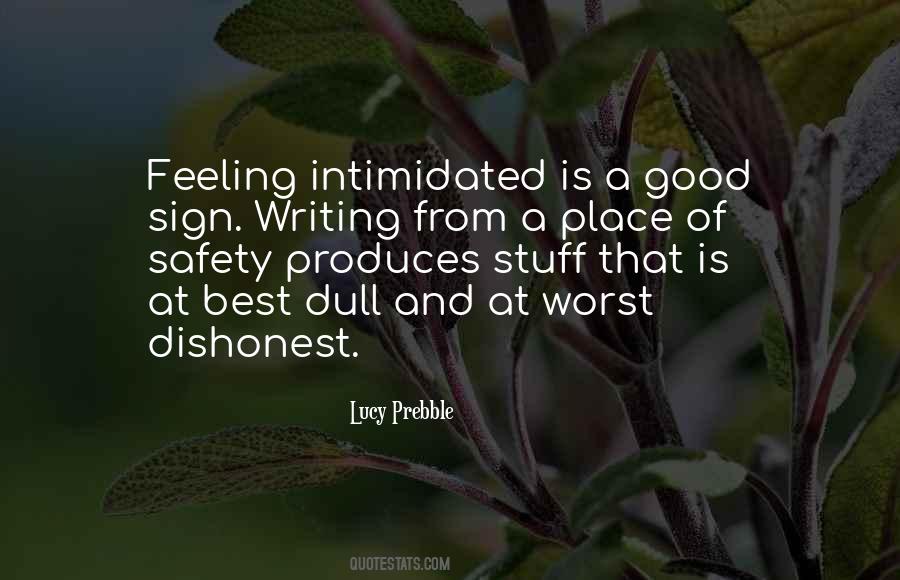 Best Feeling Is Quotes #1018756