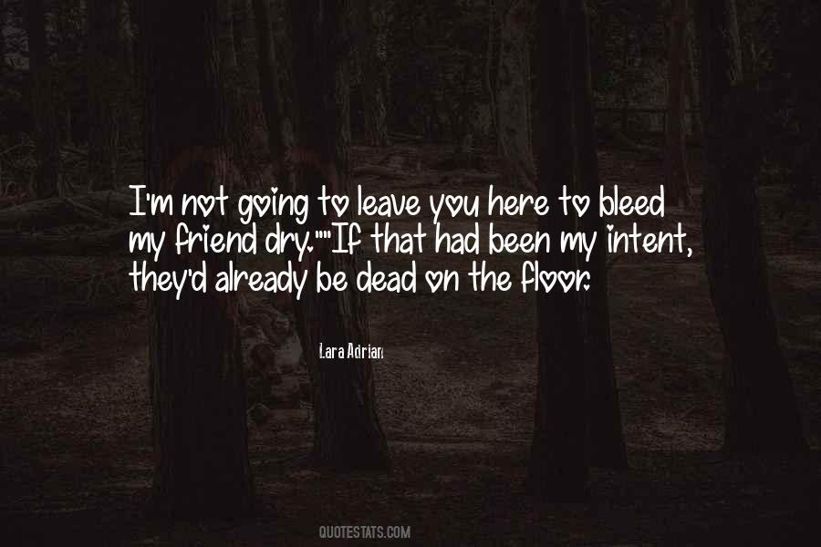 If They Leave You Quotes #1434681