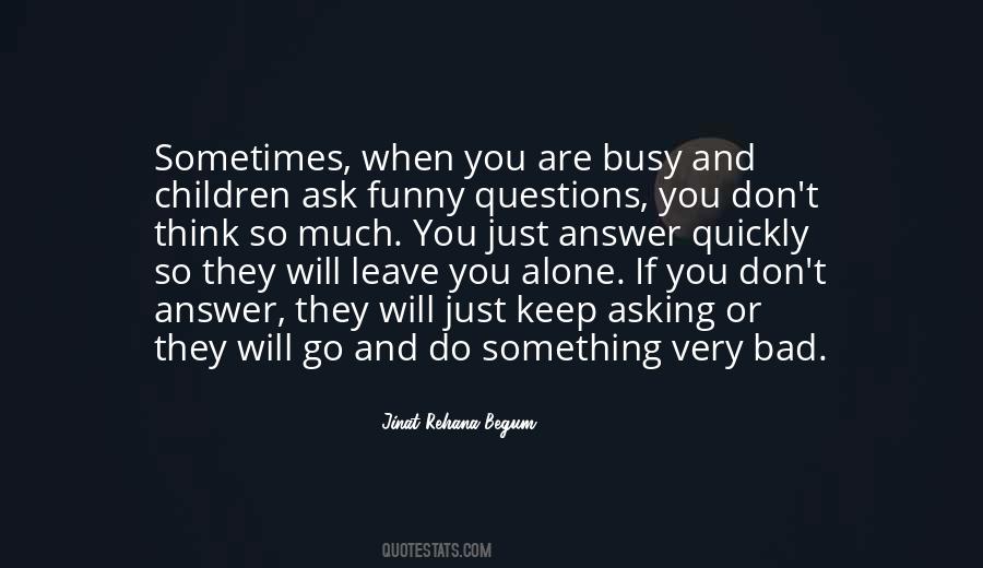 If They Leave You Quotes #629469