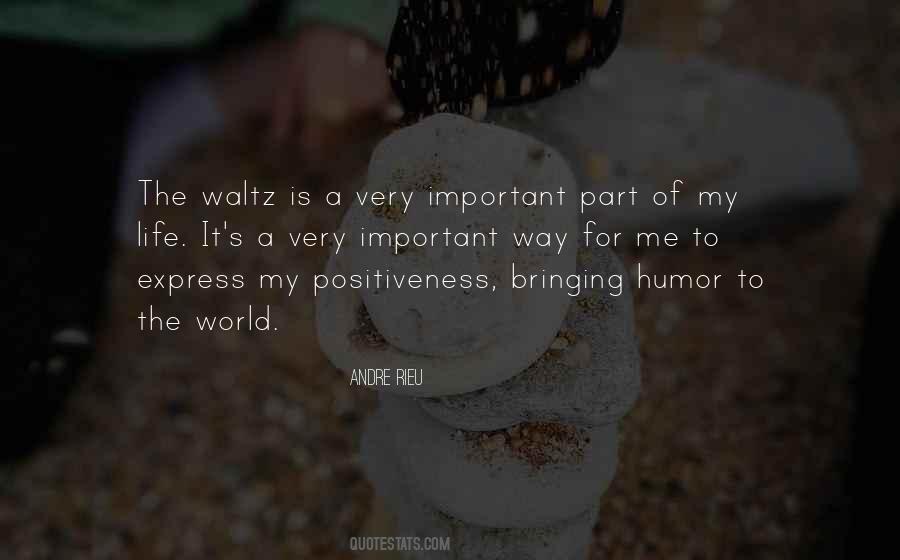 Humor Is Important Quotes #312263